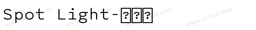 Spot Light字体转换